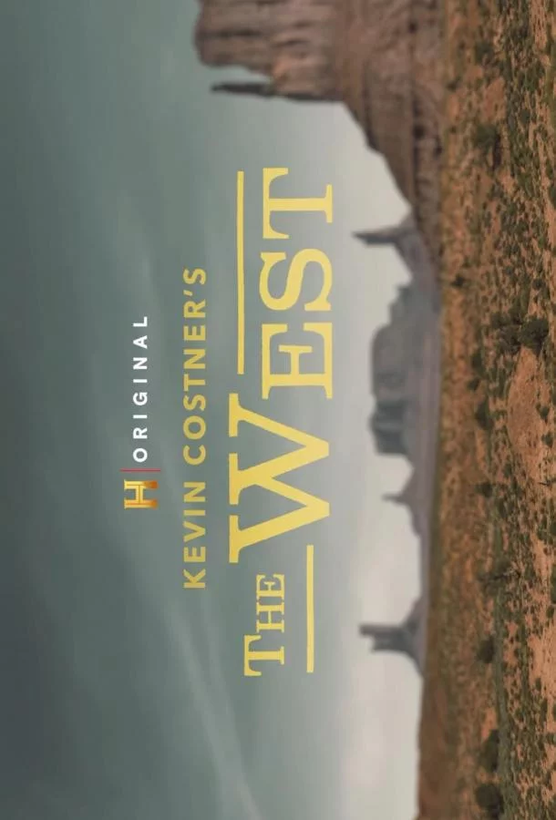 Кевин Костнер: Запад